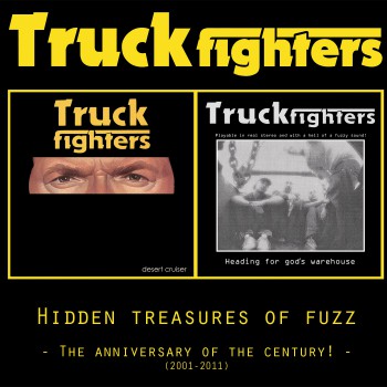 Truckfighters - Hidden treasure of fuzz